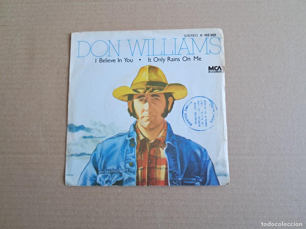 Discos de vinilo: DON WILLIAMS - I BELIEVE IN YOU SINGLE 1981 EDICION ESPA&Ntilde;OLA