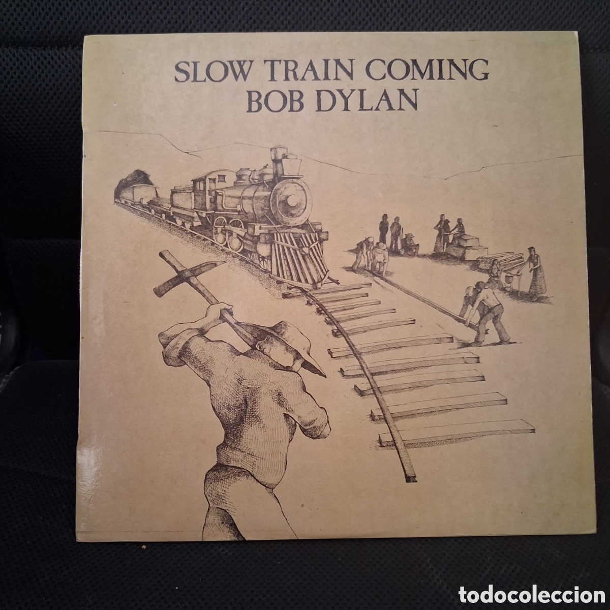 Discos de vinilo: Bob Dylan &ndash; Slow Train Coming