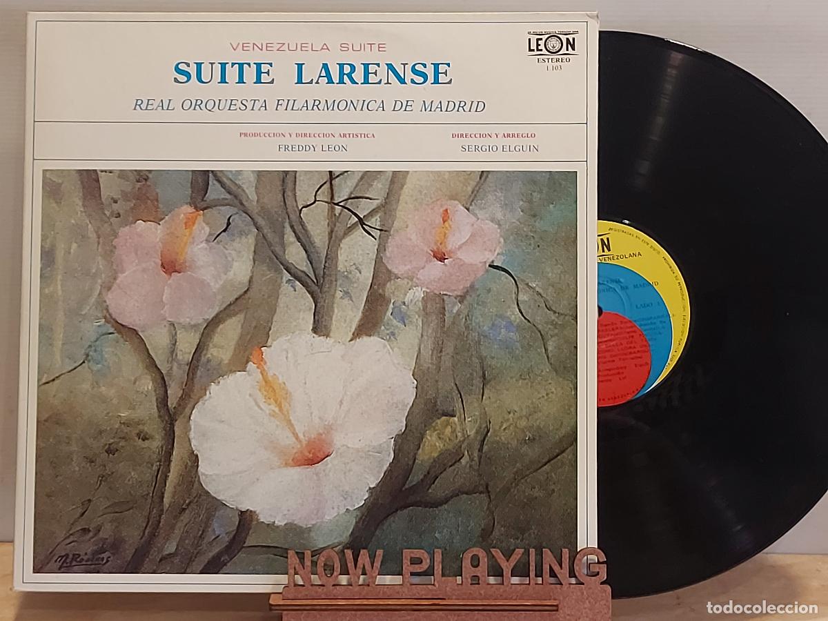Discos de vinilo: SUITE LARENSE | VENEZUELA SUITE | REAL ORQUESTA FILARM&Oacute;NICA DE MADRID | LP LE&Oacute;N
