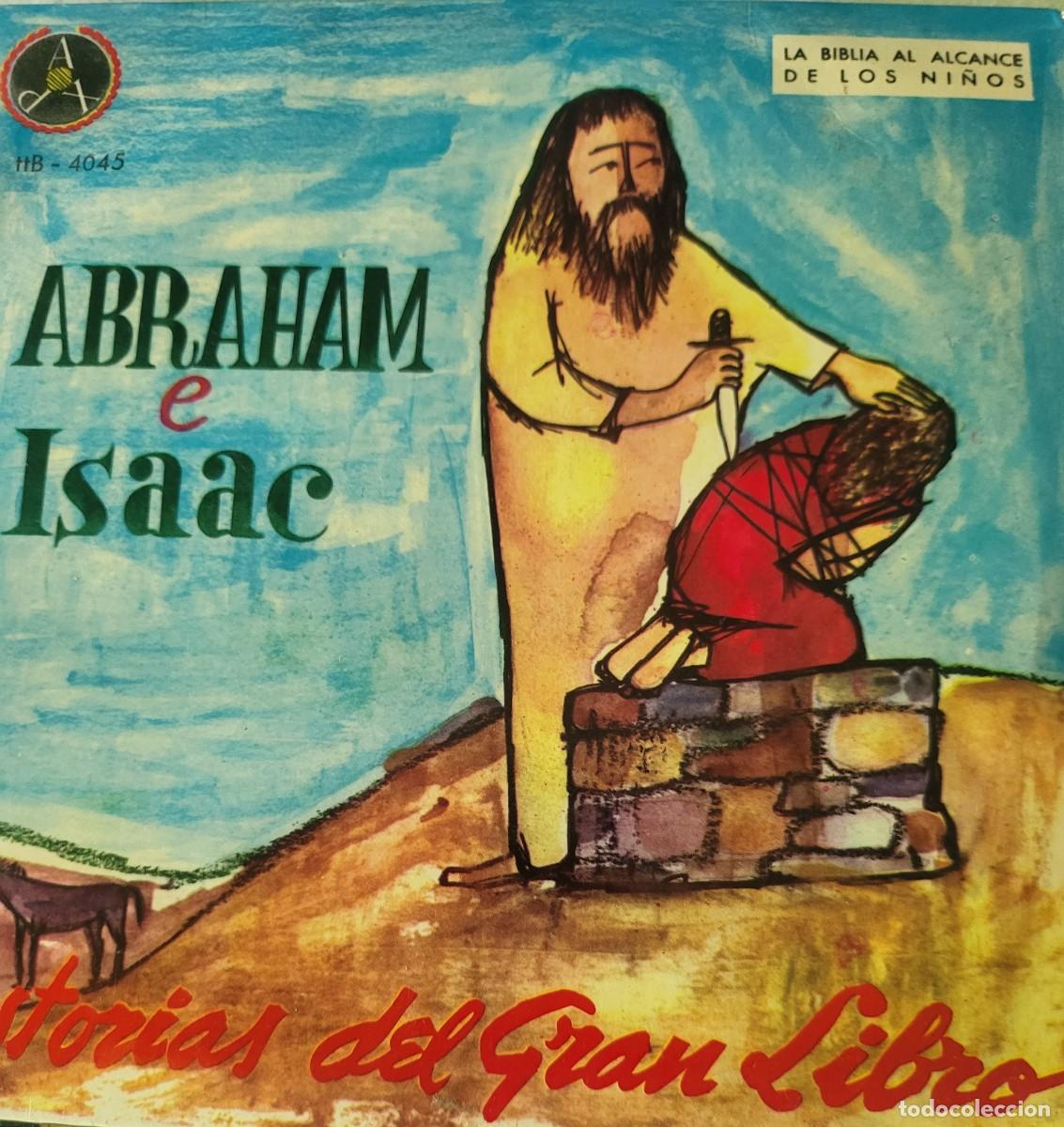 Discos de vinilo: Abraham e Isac Ep sello Pax editado en Espa&ntilde;a a&ntilde;o 1961 Historias del gran libro...