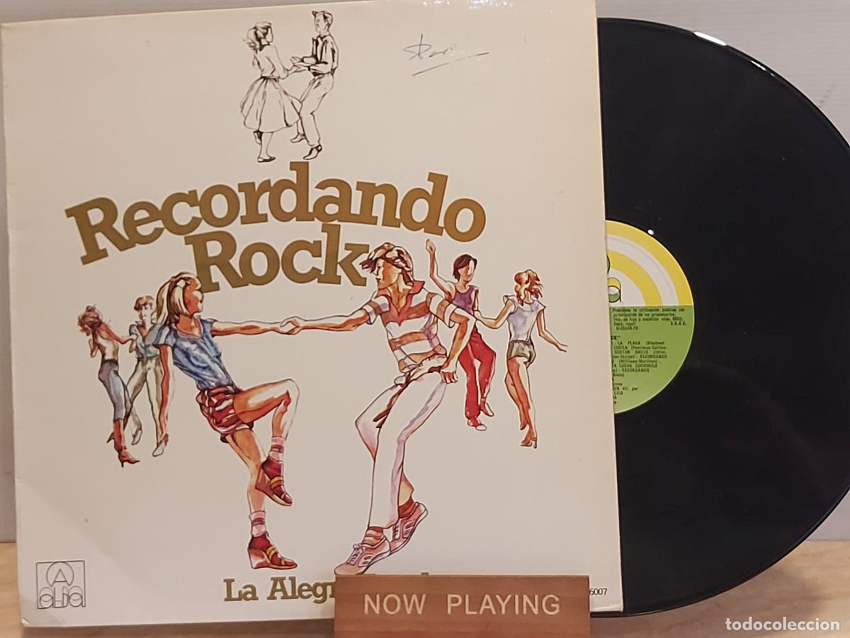 Discos de vinilo: RECORDANDO ROCK | LA ALEGRE BANDA | LA PLAGA POPOTITOS TUTTI FRUTTI | LP ALBA 1979 | MBC. ***