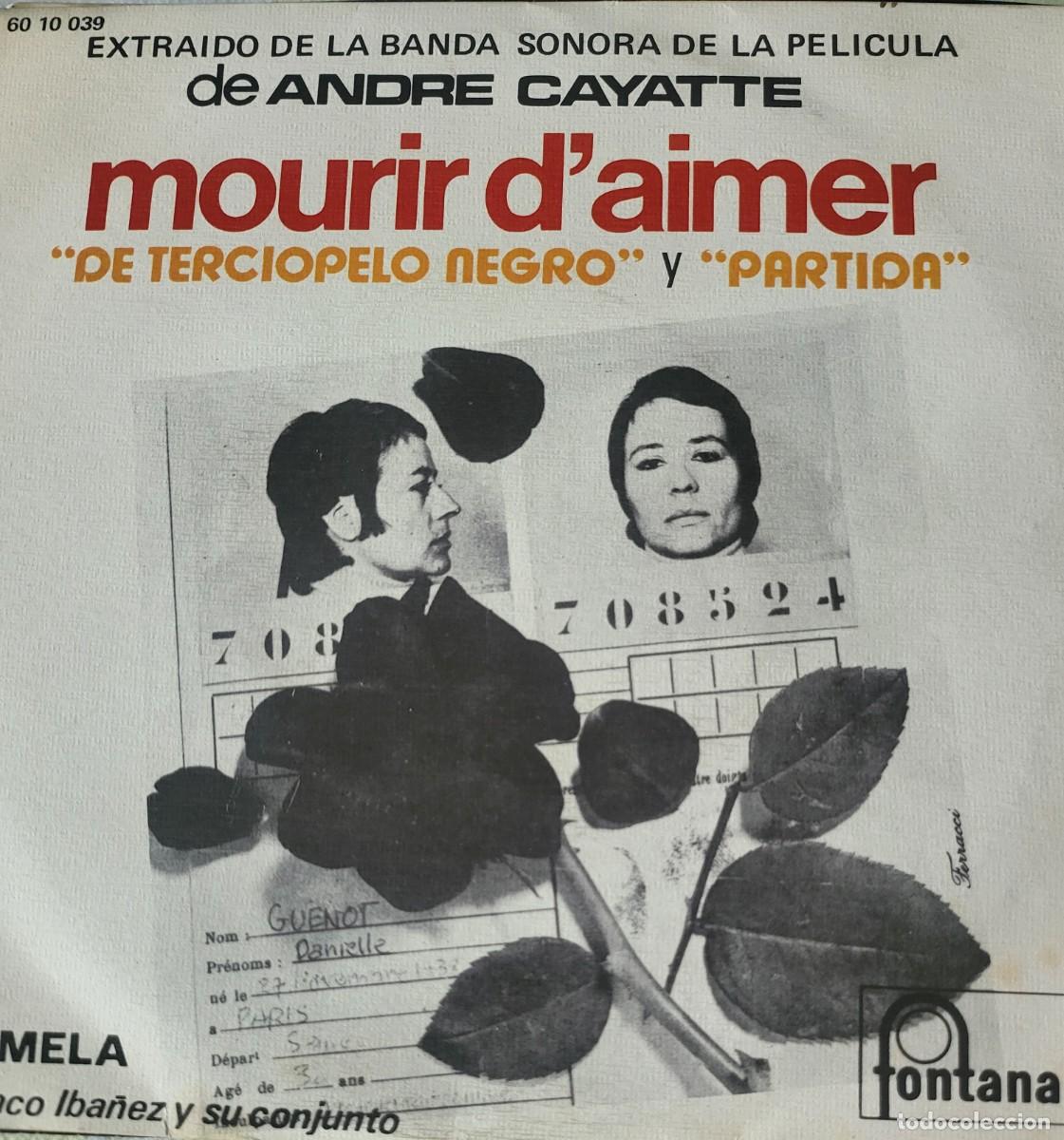 Discos de vinilo: Carmela con Paco Iba&ntilde;ez single sello Fontana editado en Espa&ntilde;a a&ntilde;o 1971...del film Morir de amor.