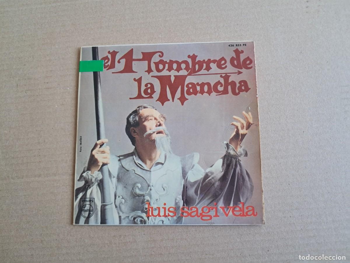 Discos de vinilo: LUIS SAGI VELA - EL HOMBRE DE LA MANCHA EP 4 TEMAS 1966
