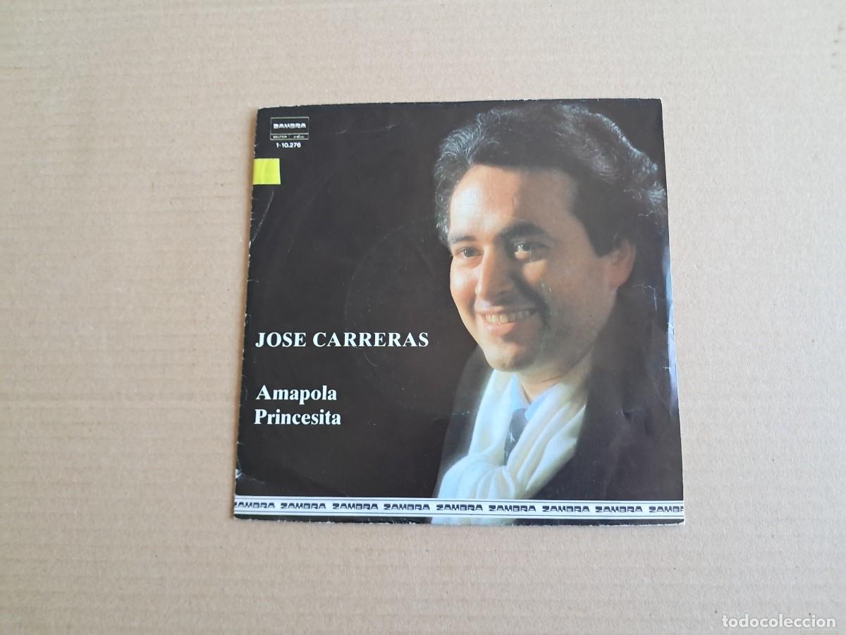 Discos de vinilo: JOSE CARRERAS - AMAPOLA SINGLE 1982