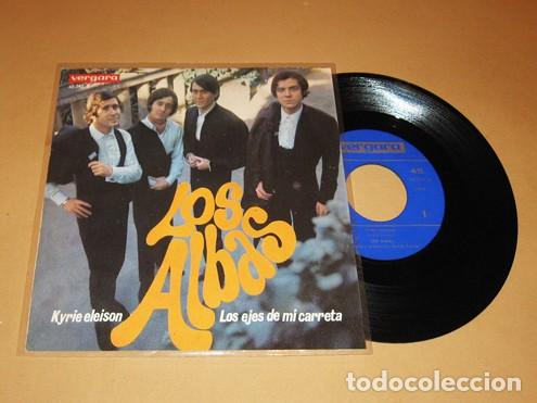 Discos de vinilo: LOS ALBAS - KYRIE ELEISON / LOS EJES DE MI CARRETA - SINGLE - 1968