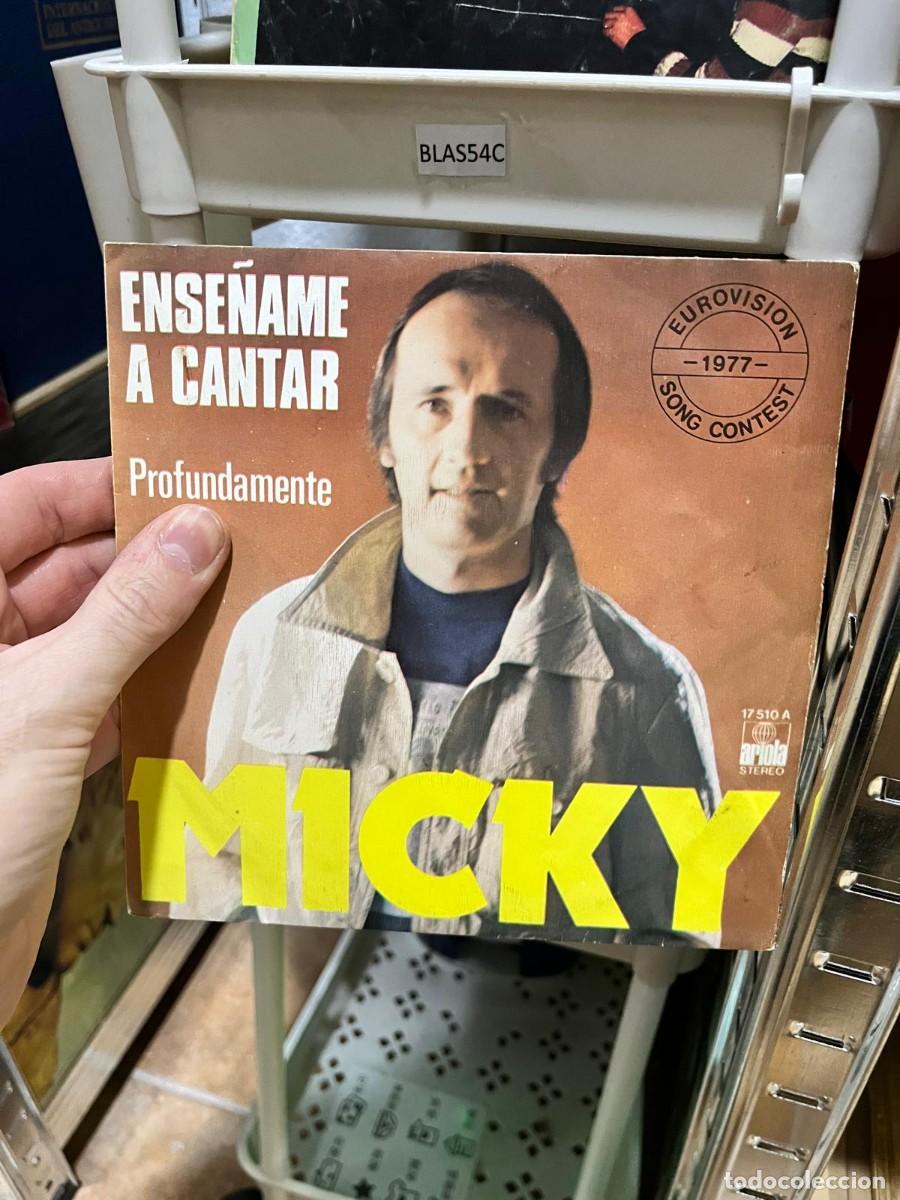 Discos de vinilo: BLAS54C &ndash; Single &ndash; Micky &ndash; Ens&eacute;&ntilde;ame a cantar / Profundamente. - Foto 1