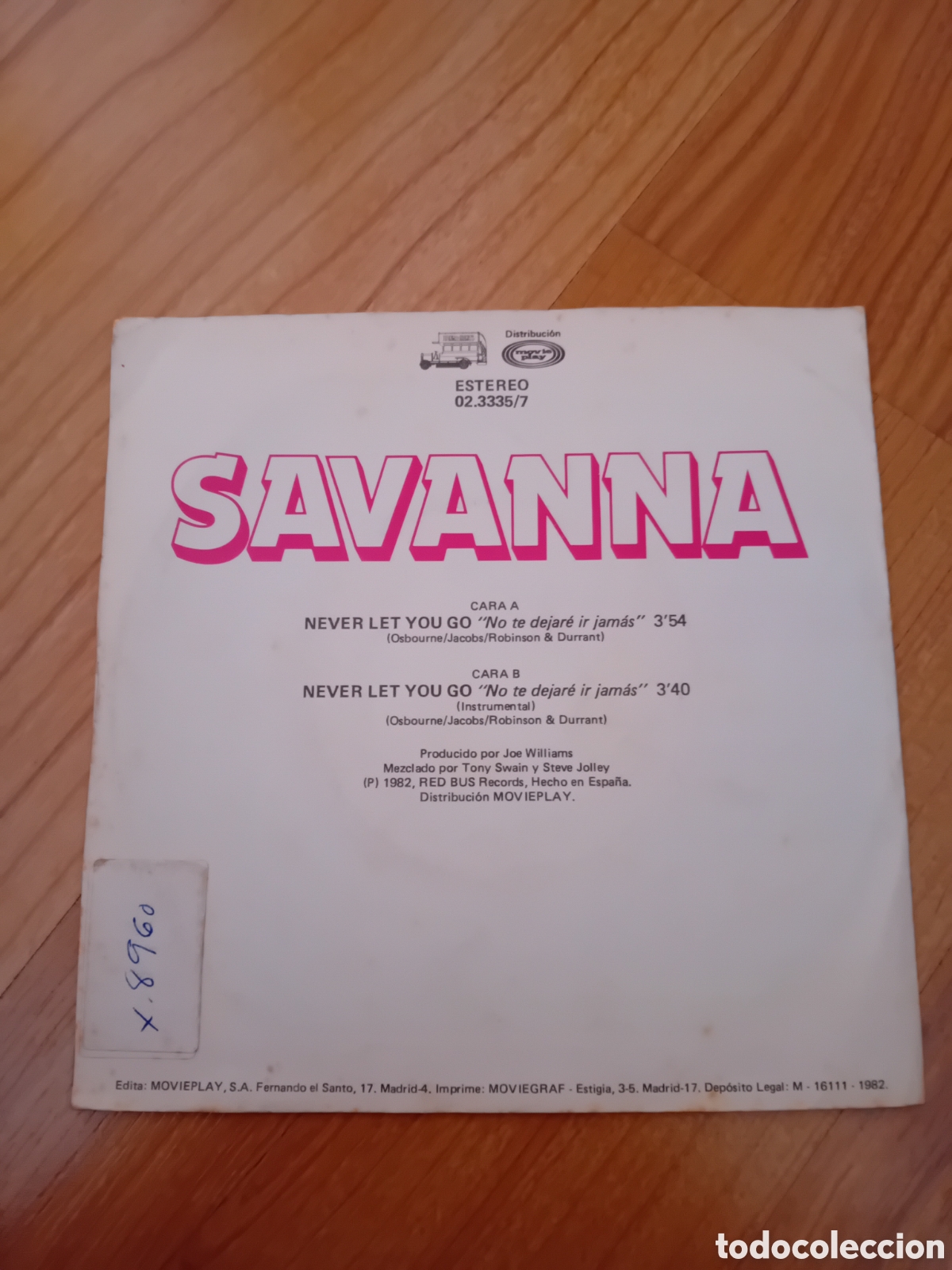 Discos de vinilo: SAVANNA. NEVER LET YOU GO - Foto 2