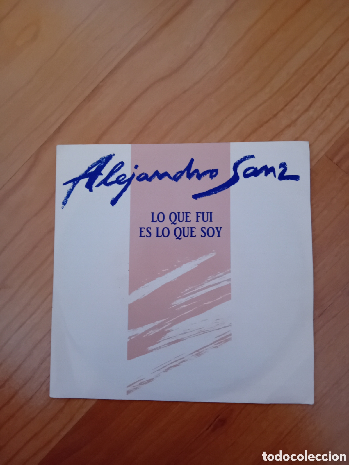 Discos de vinilo: ALEJANDRO SANZ. LO QUE FUI ES LO QUE SOY