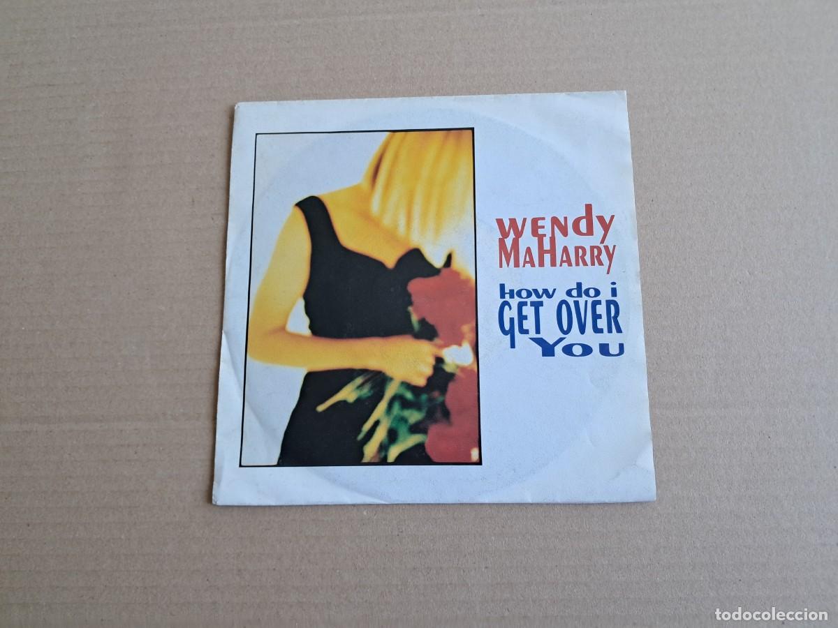 Discos de vinilo: WENDY MAHARRY - HOW DO I GET OVER YOU SINGLE 1992 EDICION EUROPEA