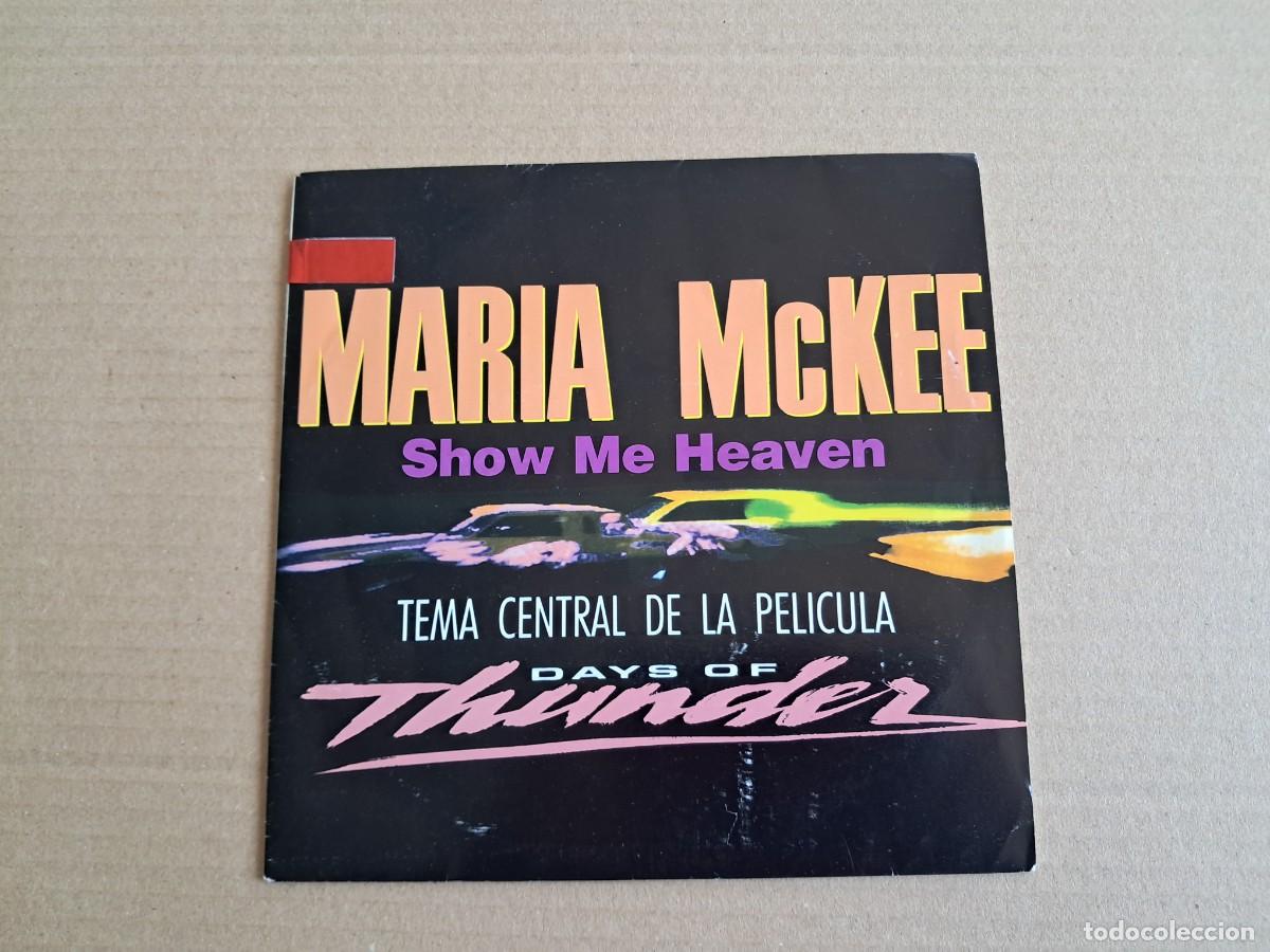 Discos de vinilo: MARIA MCKEE - SHOW ME HEAVEN SINGLE PROMOCIONAL 1990 EDICION ESPA&Ntilde;OLA