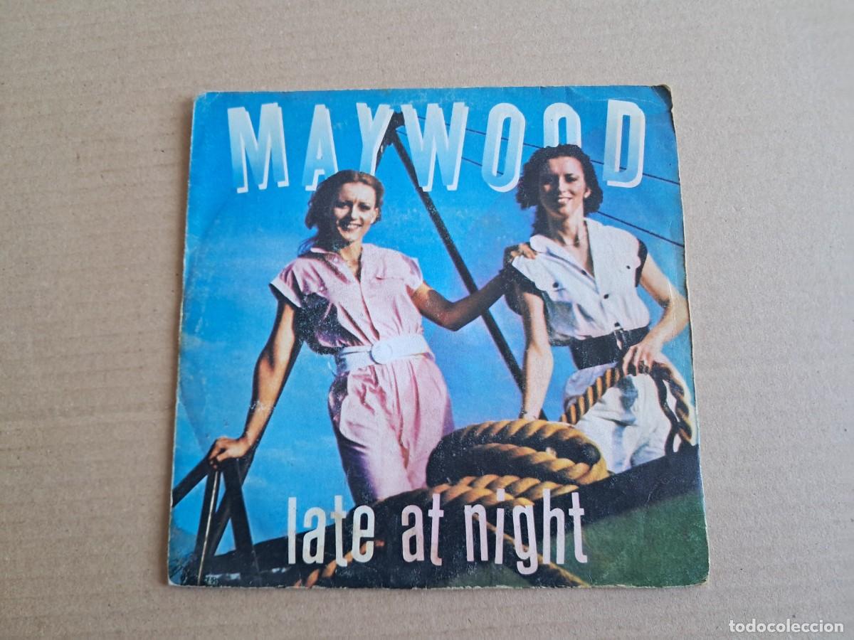 Discos de vinilo: MAYWOOD - LATE AT NIGHT SINGLE 1980 EDICION ESPA&Ntilde;OLA