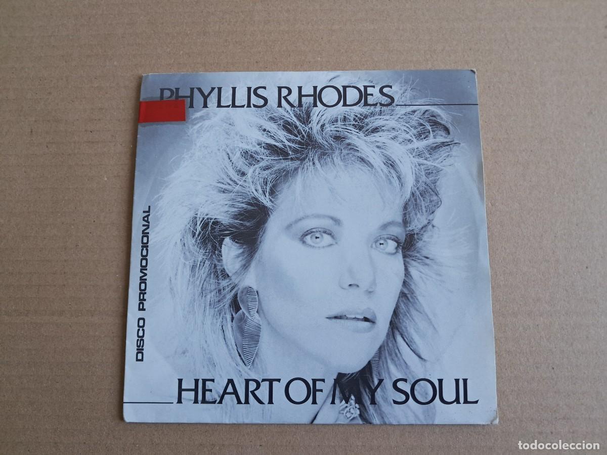 Discos de vinilo: PHYLLIS RHODES - HEART OF MY SOUL SINGLE 1988 EDICION ESPA&Ntilde;OLA