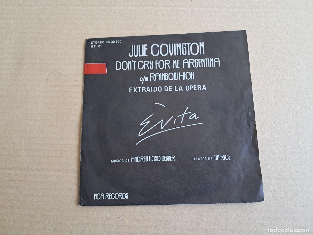 Discos de vinilo: JULIE COVINGTON - DON&acute;T CRY FOR ME ARGENTINA SINGLE PROMOCIONAL 1976 EDICION ESPA&Ntilde;OLA