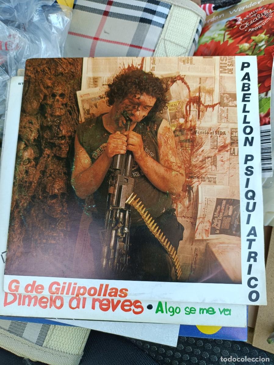 Discos de vinilo: SINGLE DE VINILO - PABELLON PSIQUIATRICO - G DE GILIPOLLAS 1987