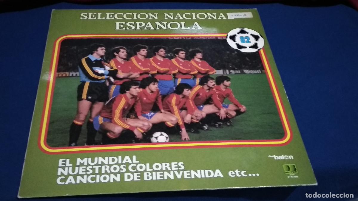 Dischi in vinile: Seleccion Nacional Espa&ntilde;ola &ndash; El Mundial / Nuestros Colores - DB Belter &ndash; 1-10.248 - FOTOS JUGADORES