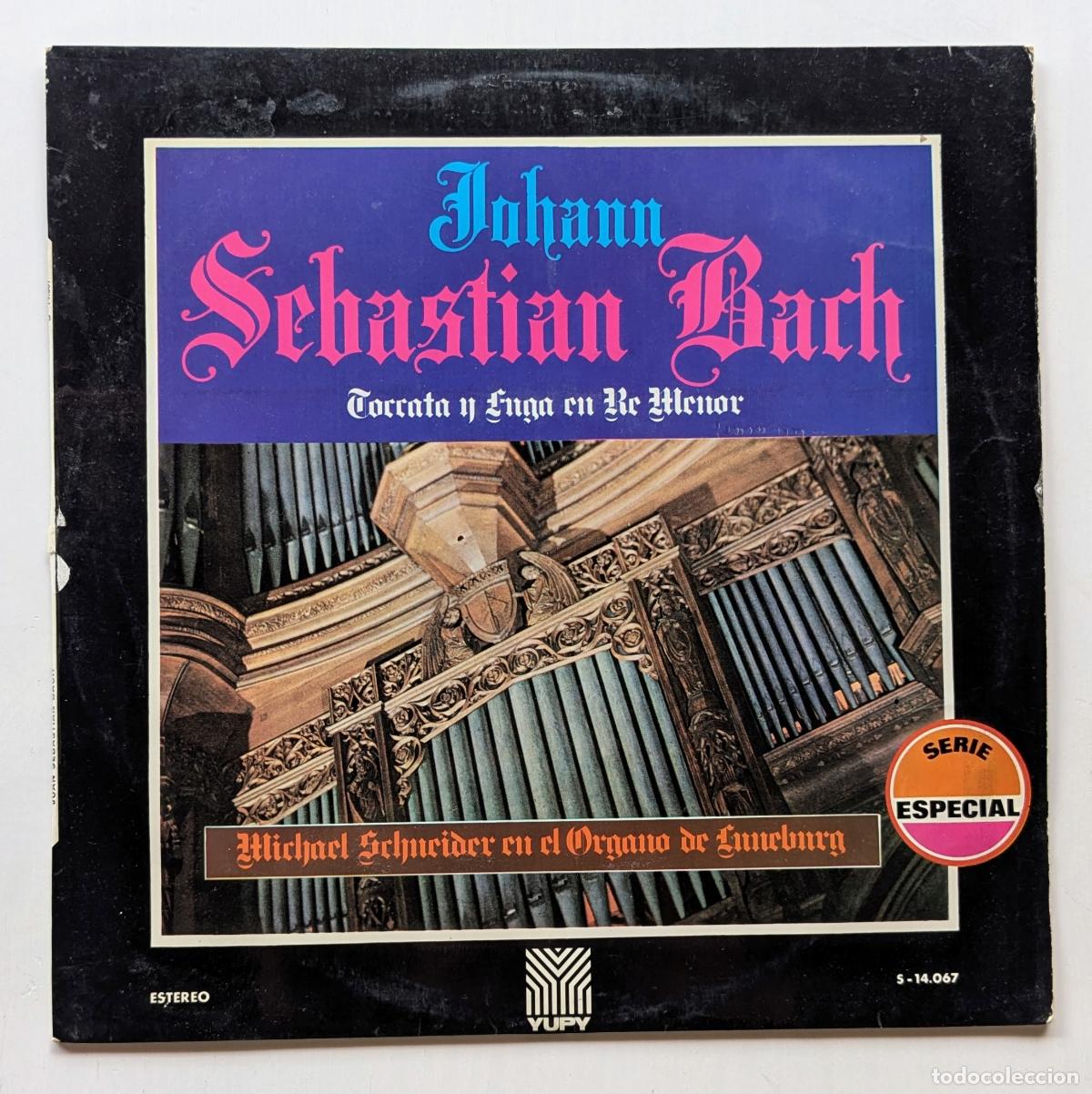 Discos de vinilo: Vinilo LP Johann Sebastian Bach - Professor Michael Schneider* - Tocata Y Fuga En Re Menor - Johann