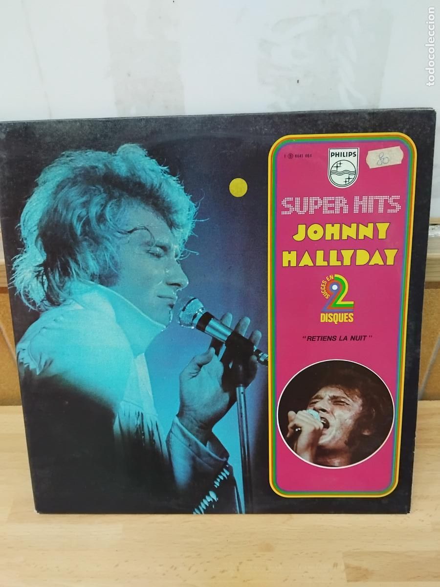 Discos de vinilo: SUPER HITS JOHNNY HALLYDAY. RETIENS LA NUIT. 2 LP PHILIPS. FRANCE.