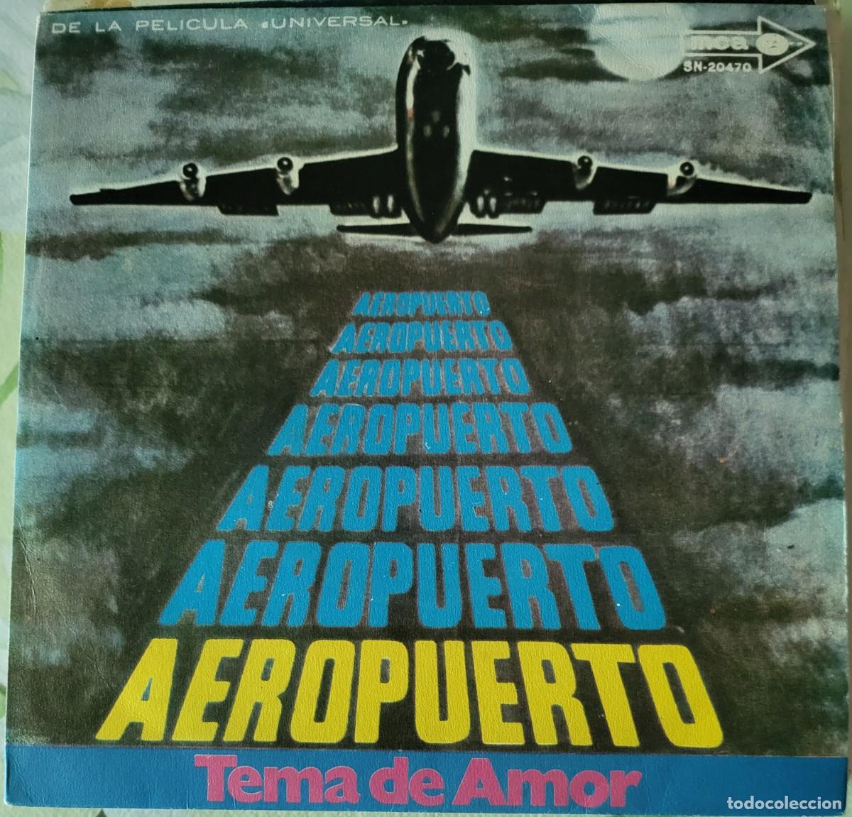 Discos de vinilo: Aeropuerto single sello MCA records editado en Espa&ntilde;a a&ntilde;o 1970 del film Aeropuerto.