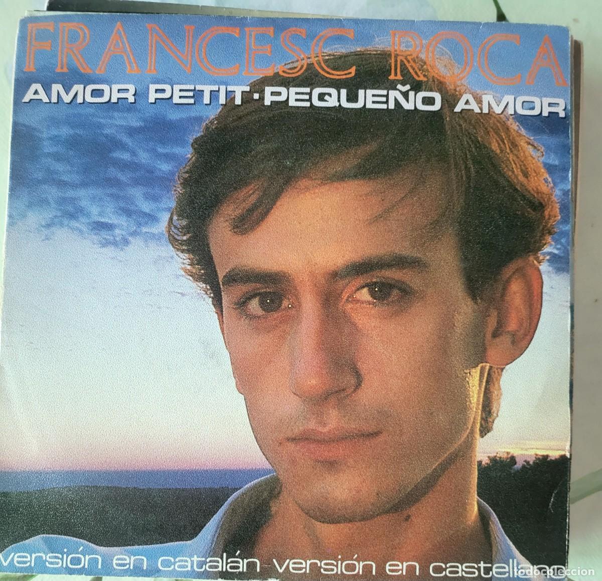 Dischi in vinile: Francesc Roca single sello Epic editado en Espa&ntilde;a a&ntilde;o 1984 promocional.