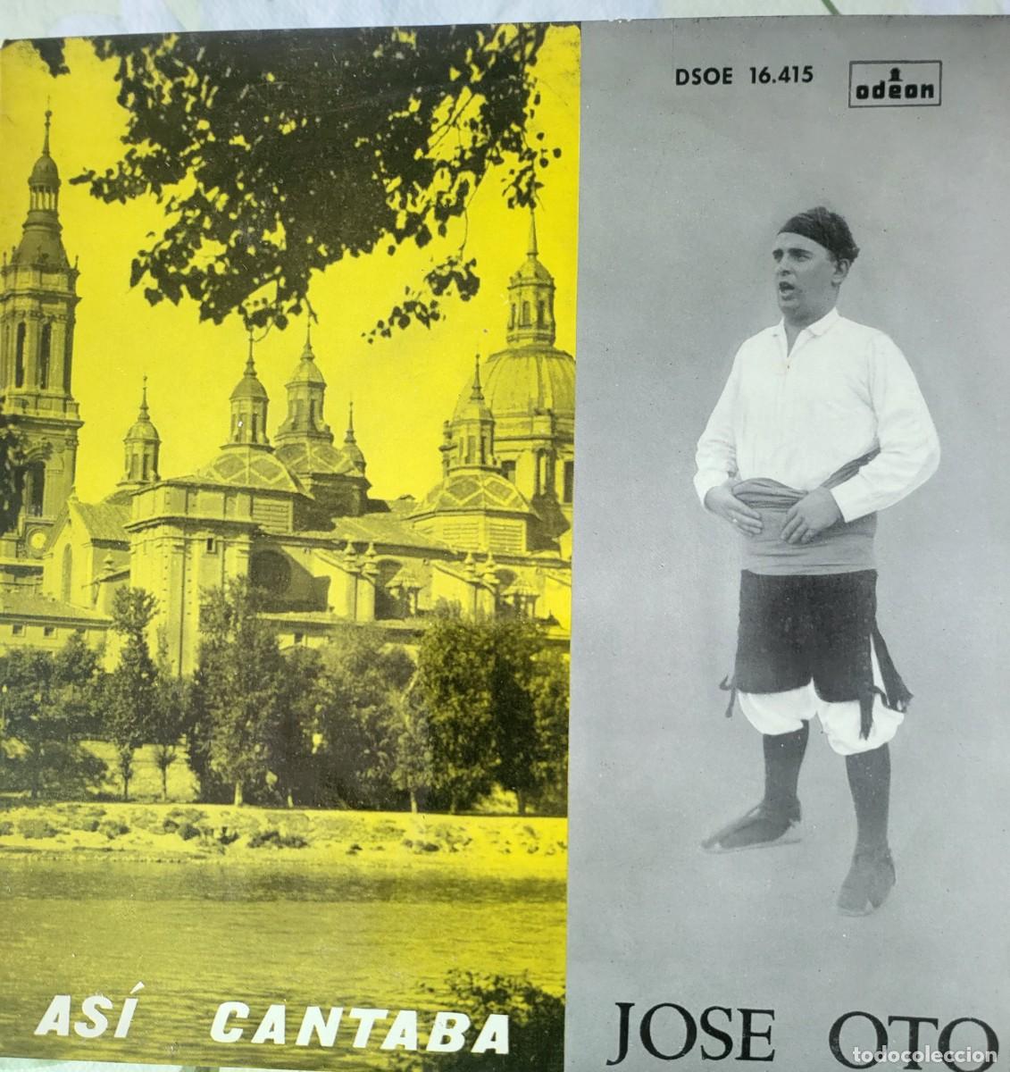 Discos de vinil: Jose Oto [Aragon] Ep sello Odeon editado en Espa&ntilde;a a&ntilde;o 1961, Jotas.