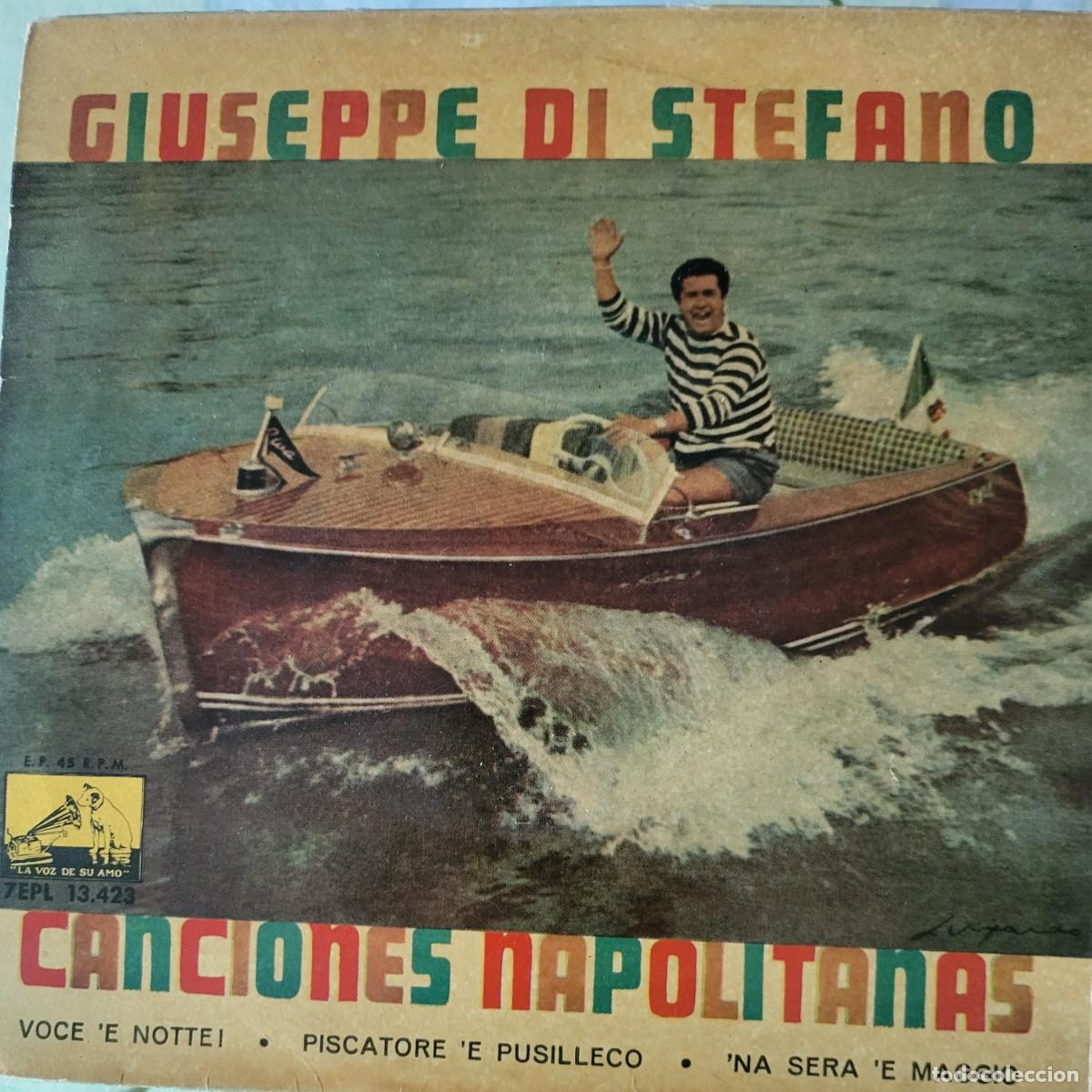 Discos de vinil: Giuseppe Di Stefano Ep sello La voz de su amo editado en Espa&ntilde;a a&ntilde;o 1960 Canciones Napolitanas.