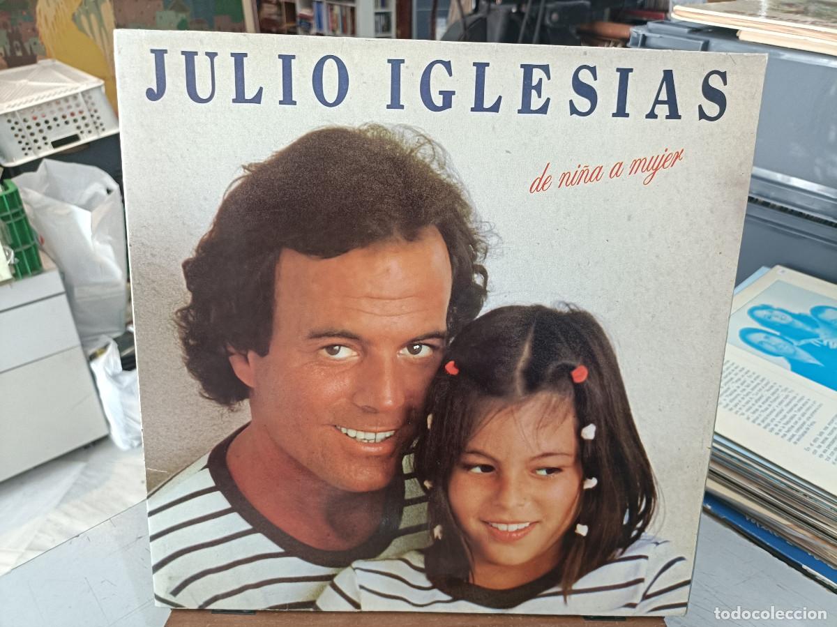 Discos de vinilo: Julio Iglesias - De ni&ntilde;a a mujer - LP. sello CBS 1981