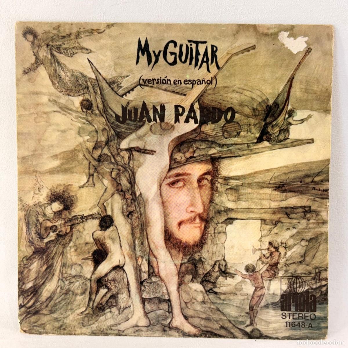 Discos de vinilo: SINGLE JUAN PARDO - MY GUITAR - VERSI&Oacute;N EN ESPA&Ntilde;OL - ESPA&Ntilde;A - A&Ntilde;O 1973