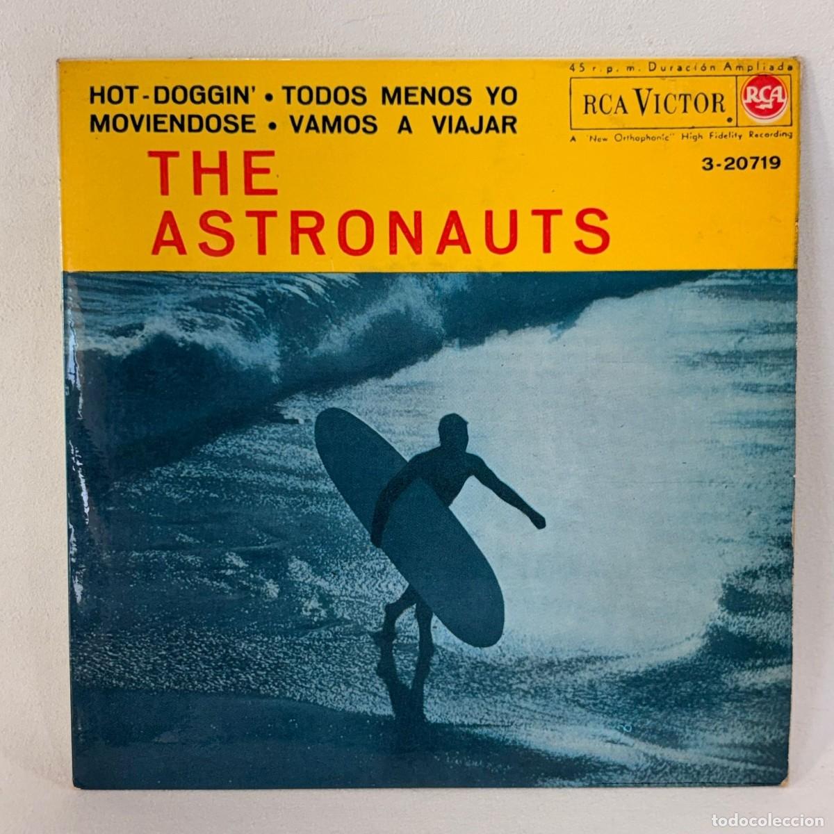 Disques de vinyle: EP THE ASTRONAUTS - HOT-DOGGIN' - ESPA&Ntilde;A - A&Ntilde;O 1963