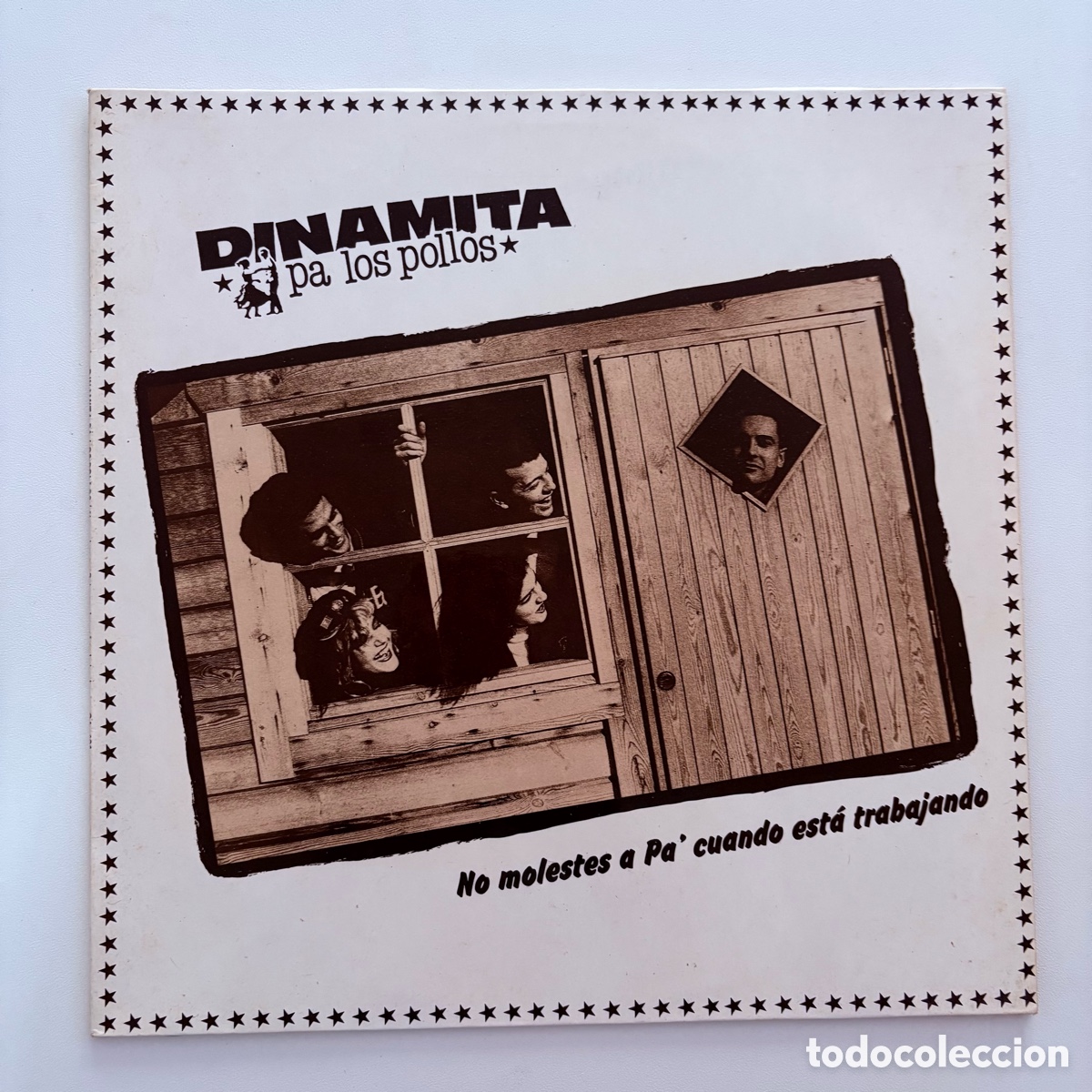 Discos de vinilo: lp Dinamita Pa Los Pollos &lrm;&ndash; No Molestes A Pa' Cuando Est&aacute; Trabajando edicion espa&ntilde;ola de 1988