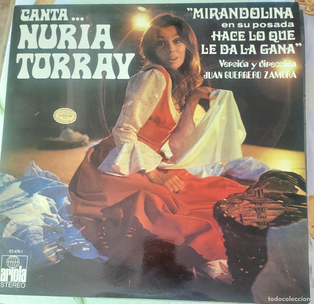 Dischi in vinile: Nuria Torray Lp sello Ariola editado en Espa&ntilde;a a&ntilde;o 1972 del musical Mirandolina en su posada.