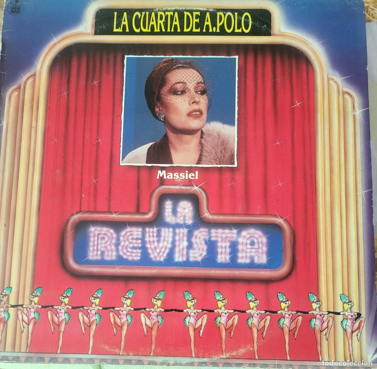 Dischi in vinile: Massiel Lp sello Hispavox editado en Espa&ntilde;a a&ntilde;o 1985 del musical La cuarta de A. Polo.
