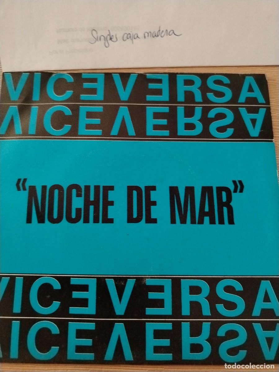 Discos de vinilo: Single vinilo viceversa noche de mar
