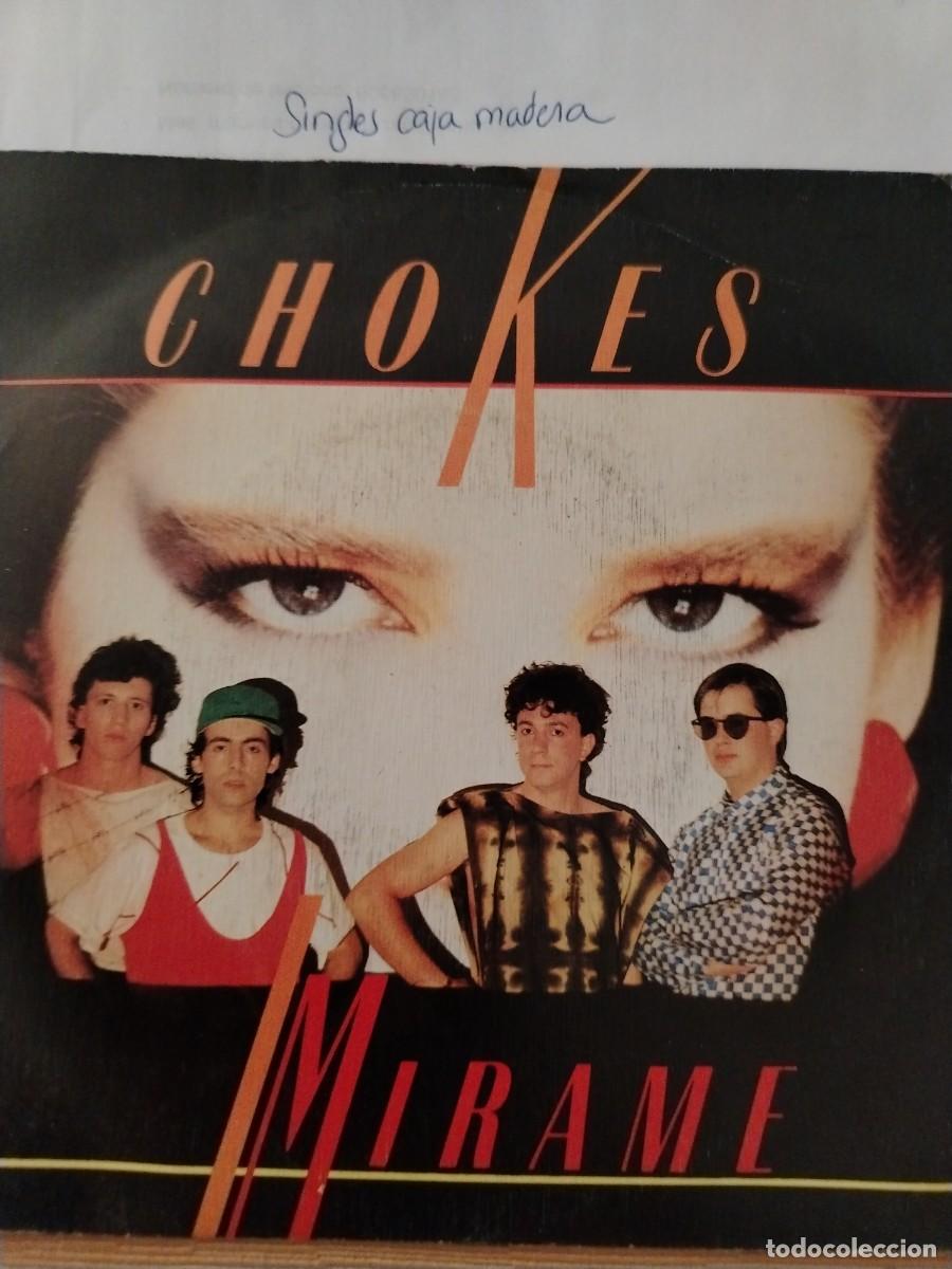 Discos de vinilo: Single vinilo chokes mirame