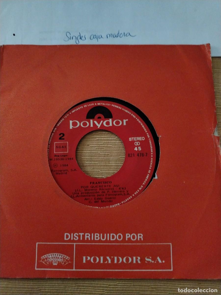 Discos de vinilo: Single vinilo Francisco por quererte