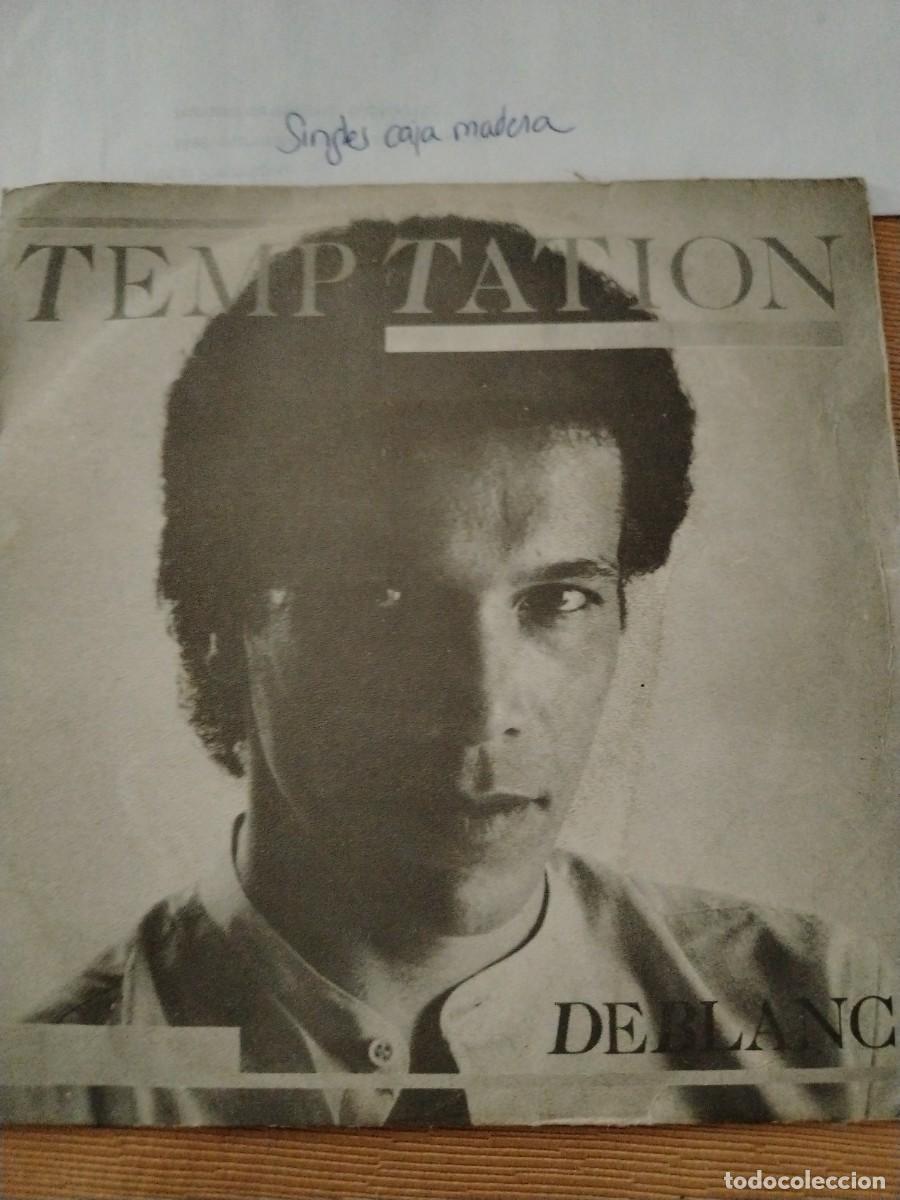Discos de vinilo: Single vinilo temptation deblanc