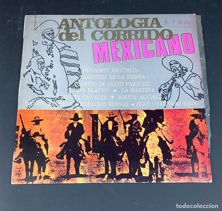 Discos de vinilo: M&eacute;xico: Antolog&iacute;a del Corrido Mexicano. HLS 8659