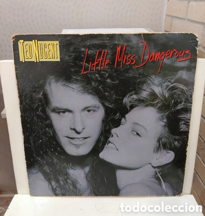 Discos de vinilo: Ted Nugent. &rdquo; Little Miss Dangerous &rdquo;. Primera Edici&oacute;n Espa&ntilde;ola. 1986. WEA