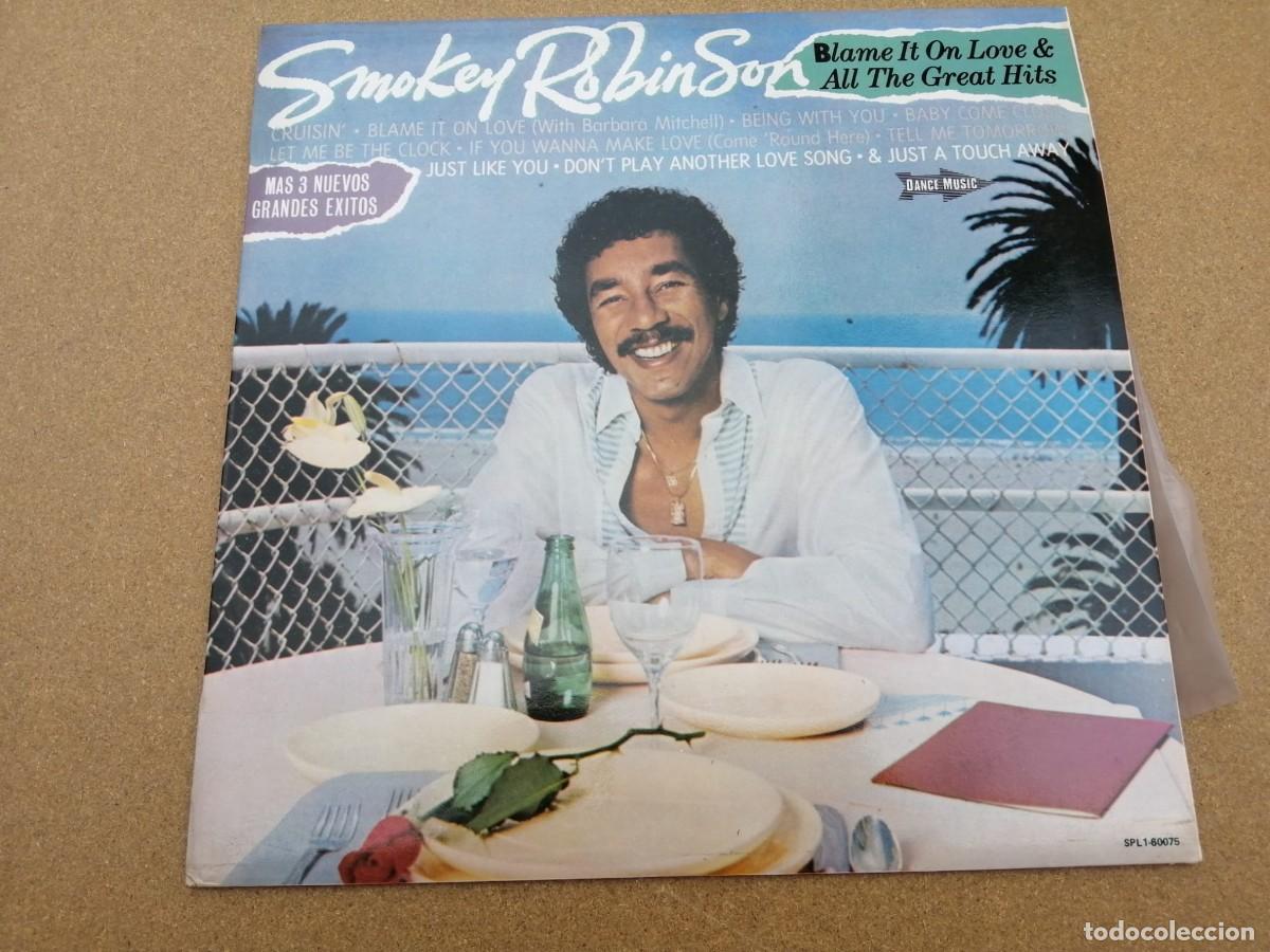 Discos de vinilo: DISCO LP. SMOKEY ROBINSON (BLAME IT ON LOVE & ALL THE GREAT HITS)