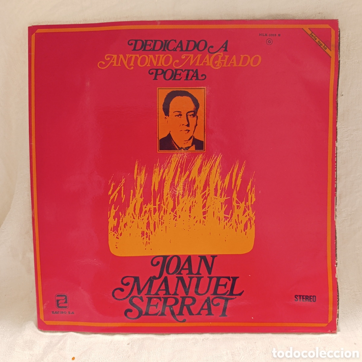 Discos de vinilo: Joan Manuel Serrat.&rdquo;Dedicado a Antonio Machado, Poeta&rdquo; 1976