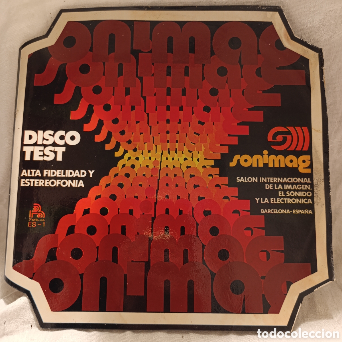 Discos de vinilo: disco de prueba de Alta Fidelidad y Estereofon&iacute;a,Sonimag,1978,Sal&oacute;n Internacional,Barcelona