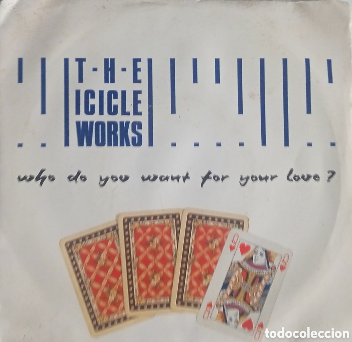 Discos de vinilo: THE ICICLE WORKS - Who do you want for your love? (1986) disco de vinilo single