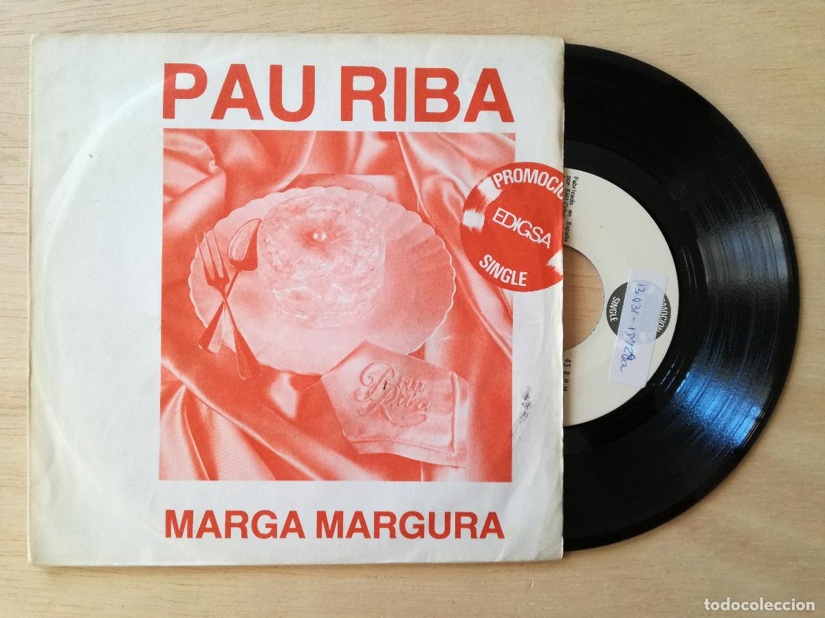 Discos de vinilo: PAU RIBA - MARGA MARGURA - PEDIDO MINIMO 7&euro;