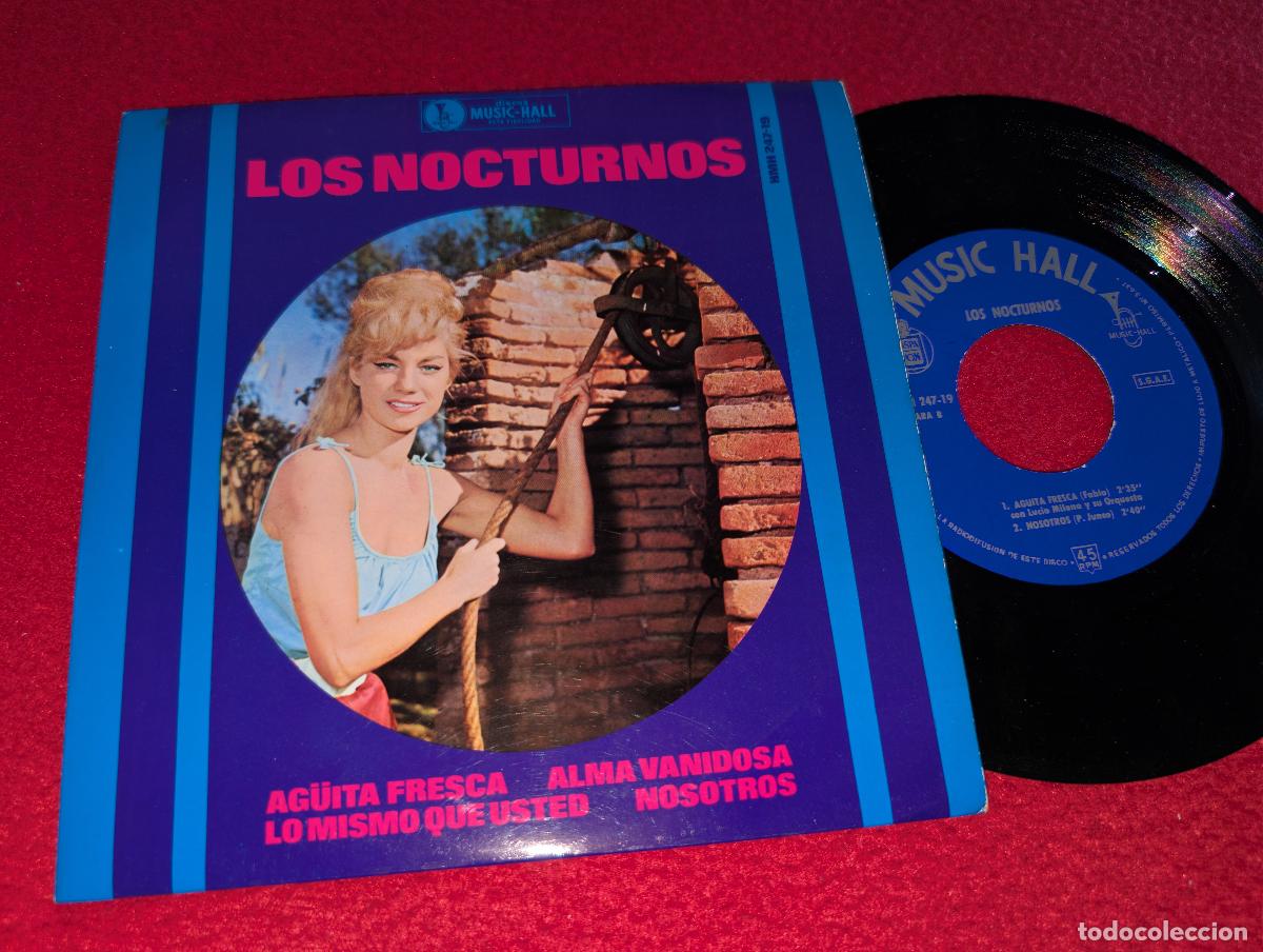 Discos de vinilo: LOS NOCTURNOS Ag&uuml;ita Aguita fresca/Alma vanidosa/Nosotros +1 EP 7'' 1965 ESPA&Ntilde;A SPAIN