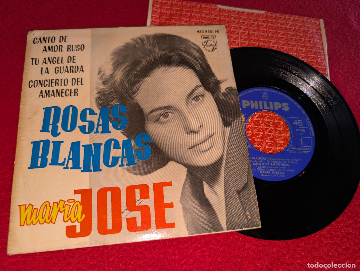 Discos de vinilo: MARIA JOSE Rosas blancas.Canto de amor ruso/Tu angel de la guarda +2 EP 7'' 1962 Philips