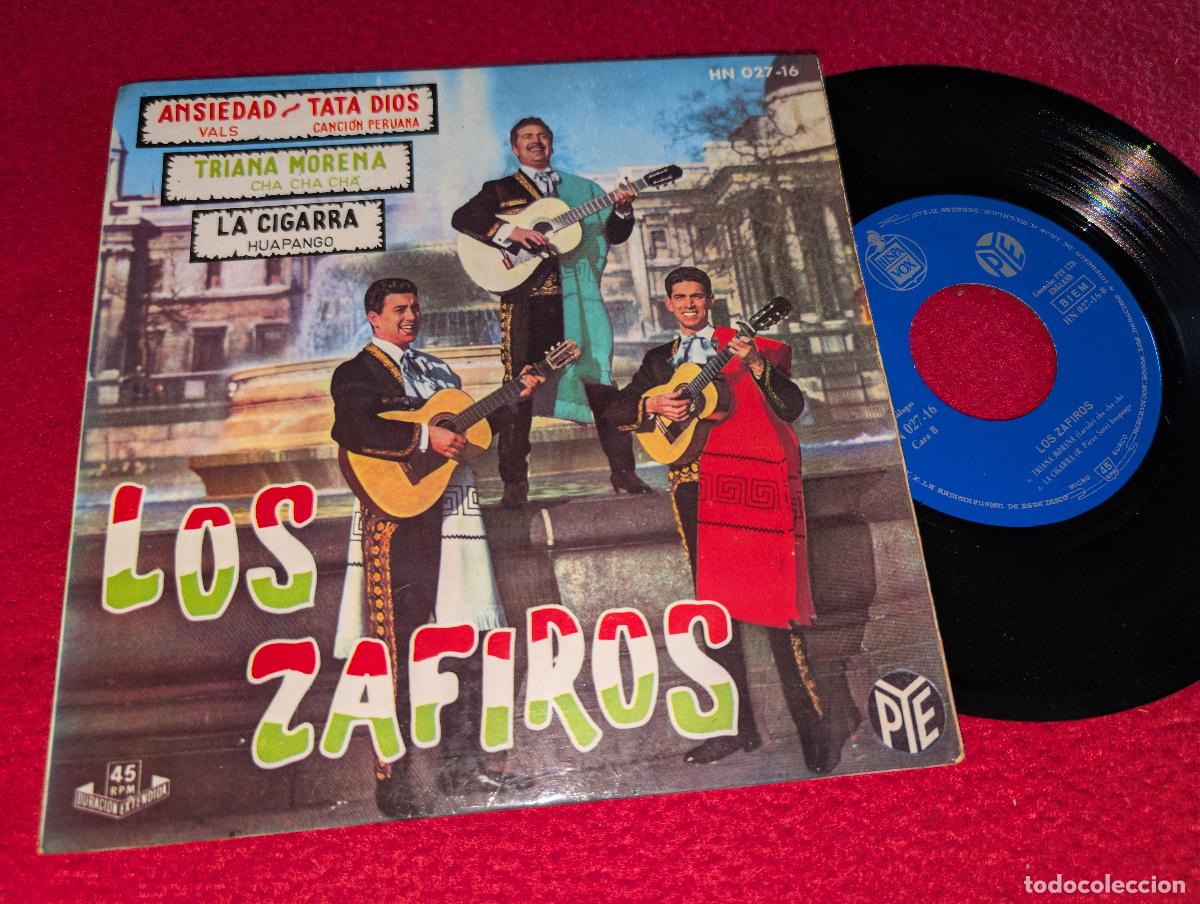 Discos de vinilo: LOS ZAFIROS Ansiedad/Tata Dios/Triana morena +1 EP 1962 Hispavox ESPA&Ntilde;A SPAIN