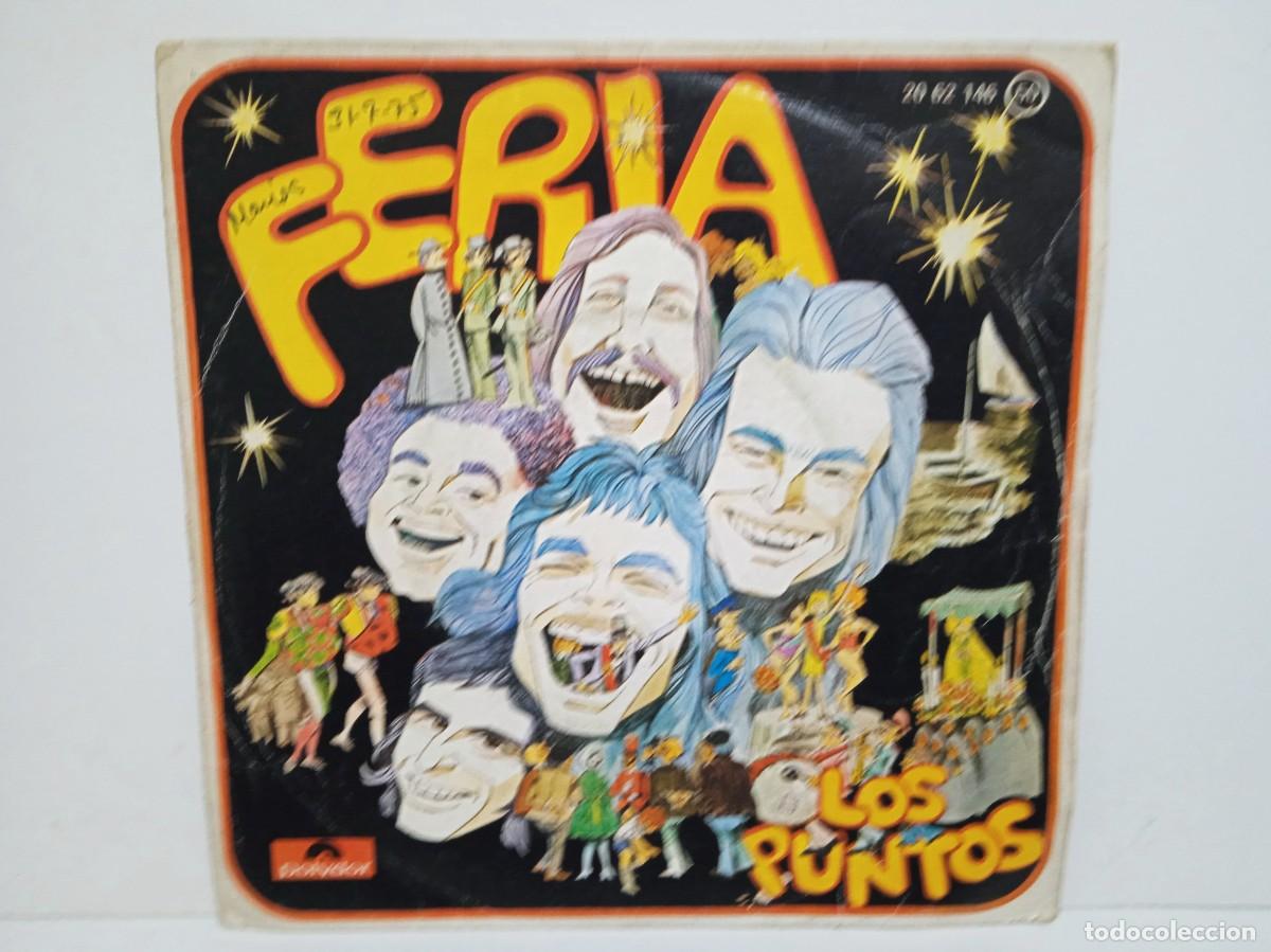 Discos de vinilo: Los Puntos - Feria / En Otra Tierra - Single - 1975