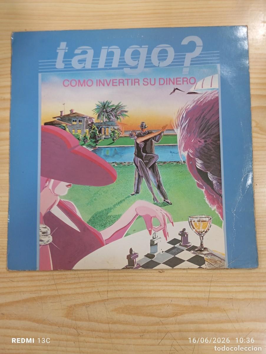 Discos de vinilo: Tango? - Como Invertir Su Dinero (LP, Album)