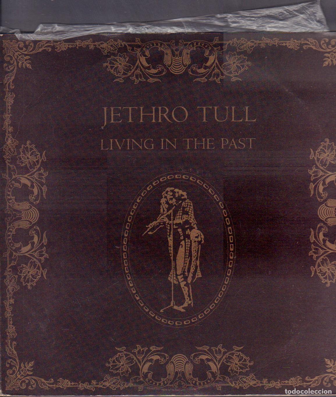 Discos de vinilo: JETHRO TULL - LIVING IN THE PAST / SONG FOR JEFFREY, TEACHER .../ DOBEL LP CHRISALIS 1974 RF-26257
