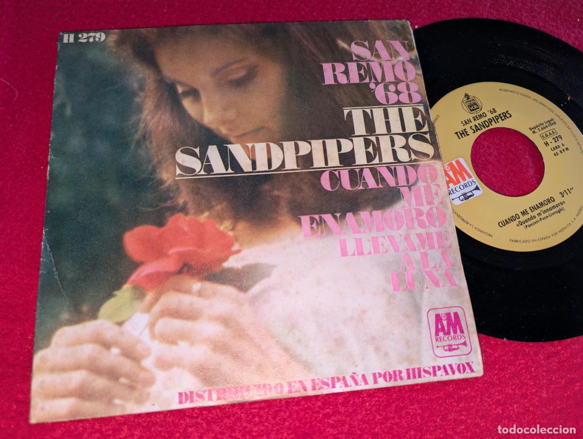 Discos de vinilo: THE SANDPIPERS Cuando me enamoro/llevame a la luna 7'' SINGLE 1968 SPAIN SAN REMO