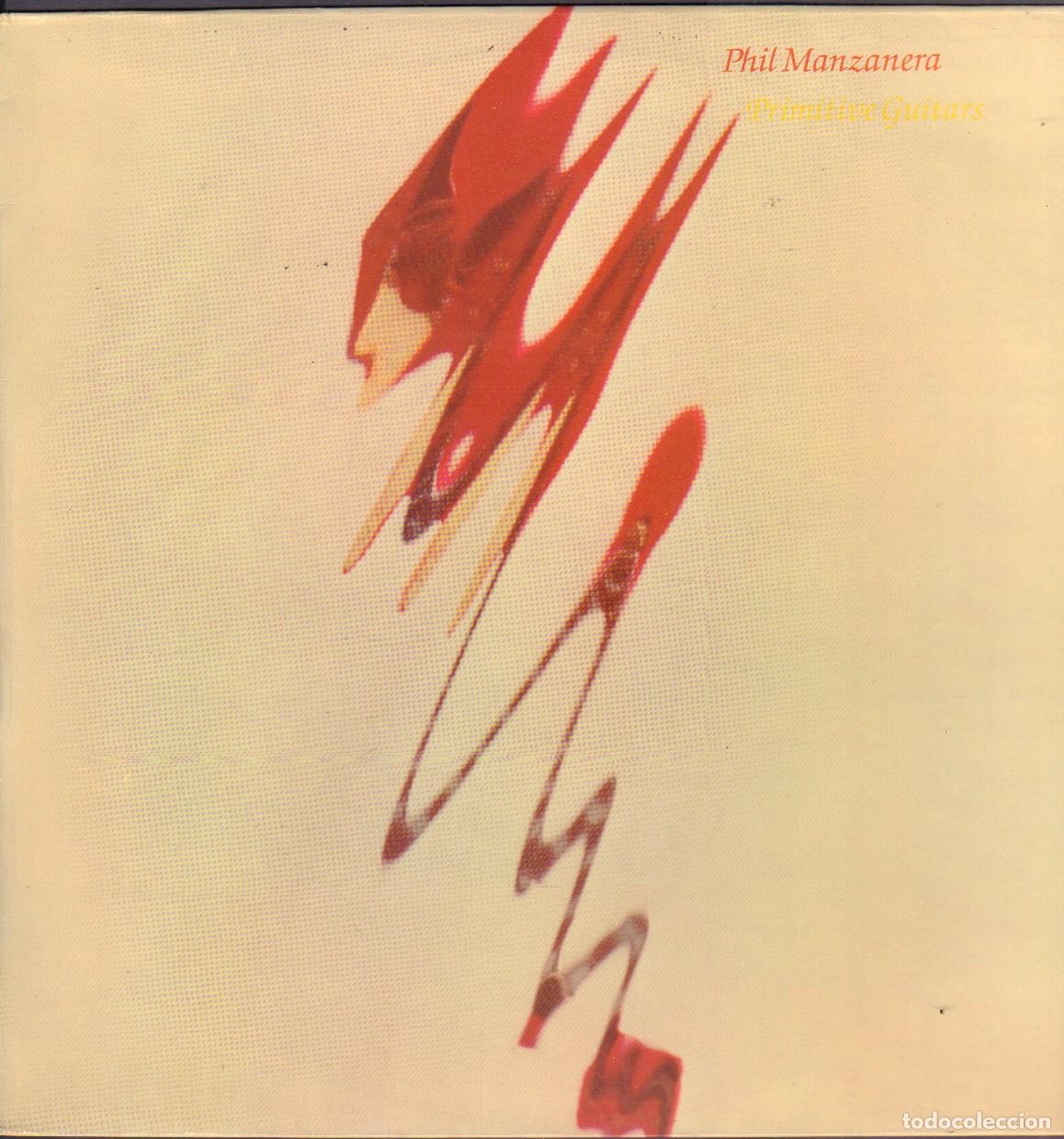 Discos de vinilo: PHIL MANZANERA - PRIMITIVE GUITARS / CRIOLLO, CARACAS, LA NUEVA OLA.../ LP POLYDOR 1982 RF-26263
